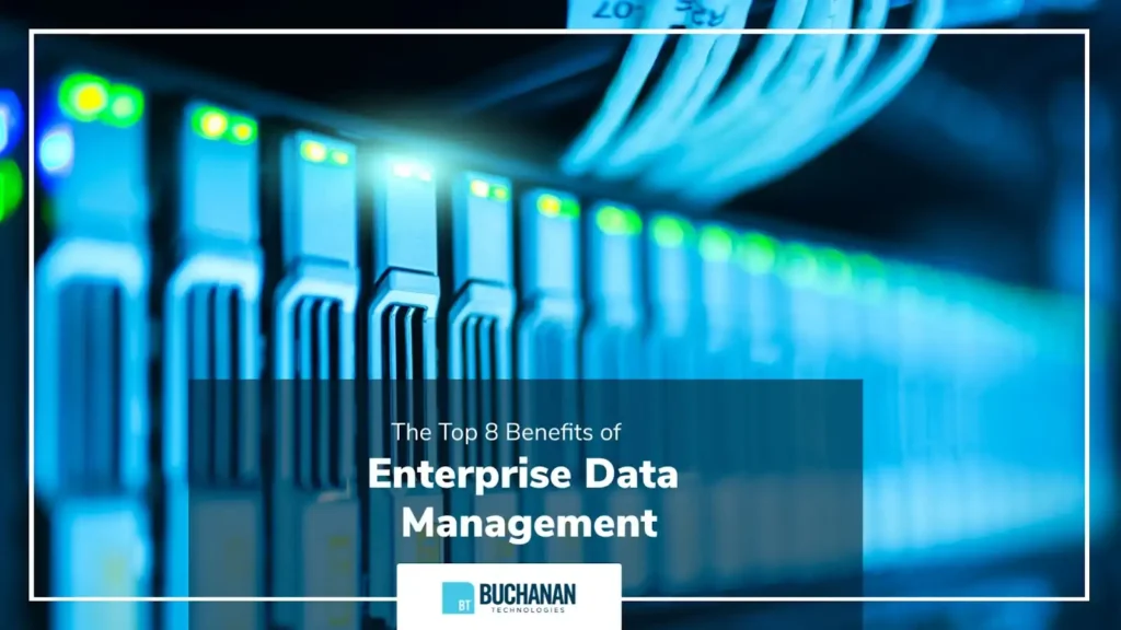 Benefits of Enterprise Data Management